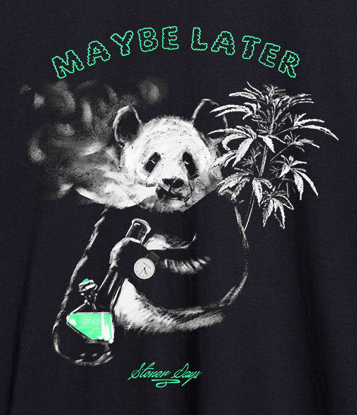 Maybe Later Panda Long Sleeve