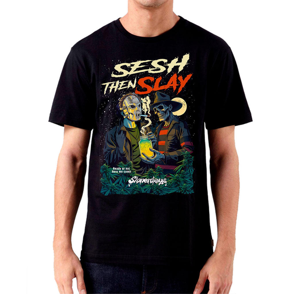 Sesh Then Slay Tee