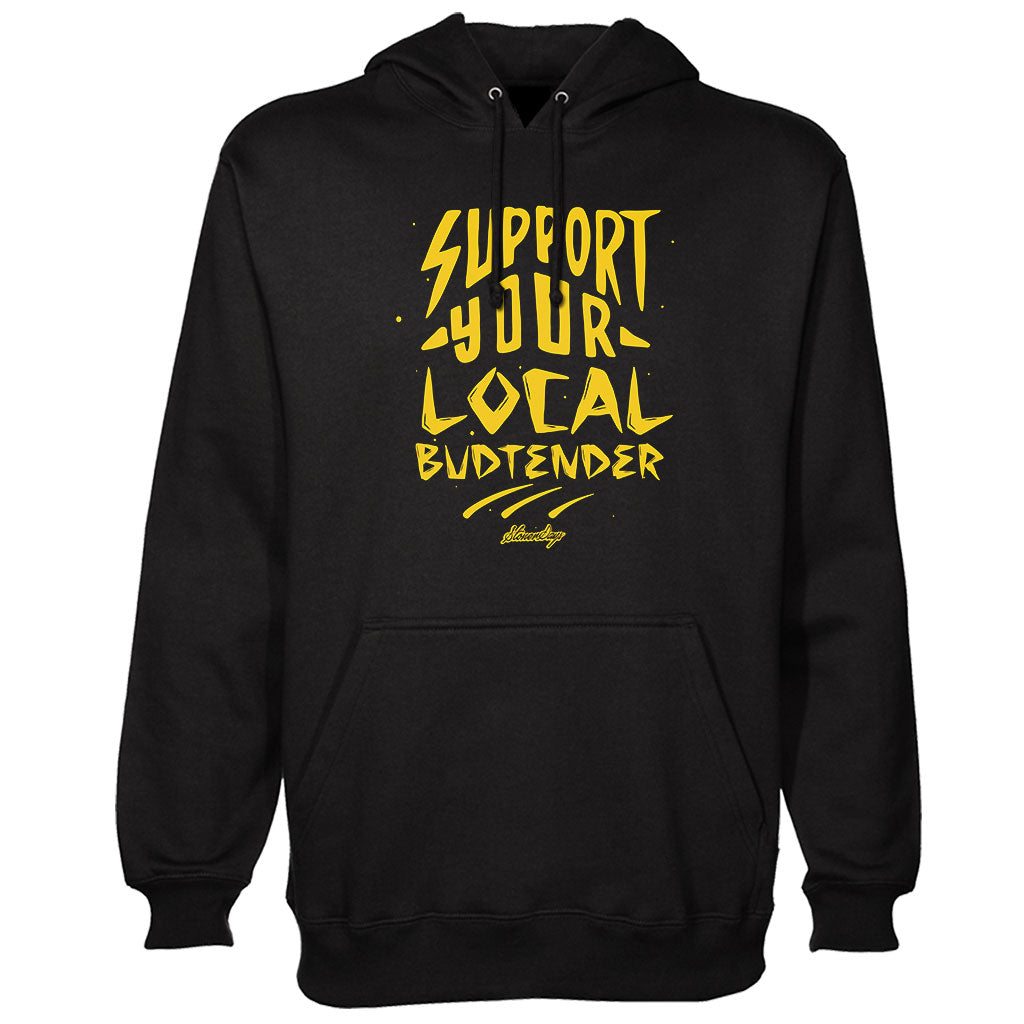 Support Your Local Budtender Hoodie