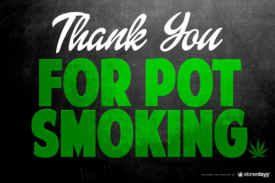 Thank You For Pot Smoking Dab Mat