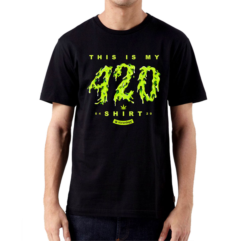 This is my 420 Shirt