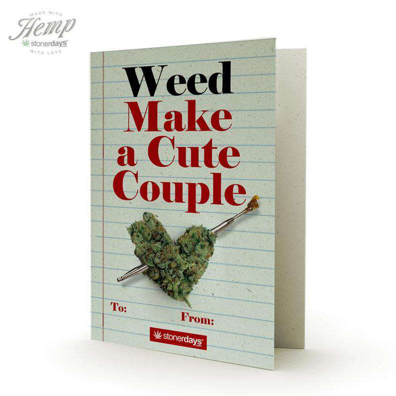 WEED MAKE A CUTE COUPLE HEMP CARDS
