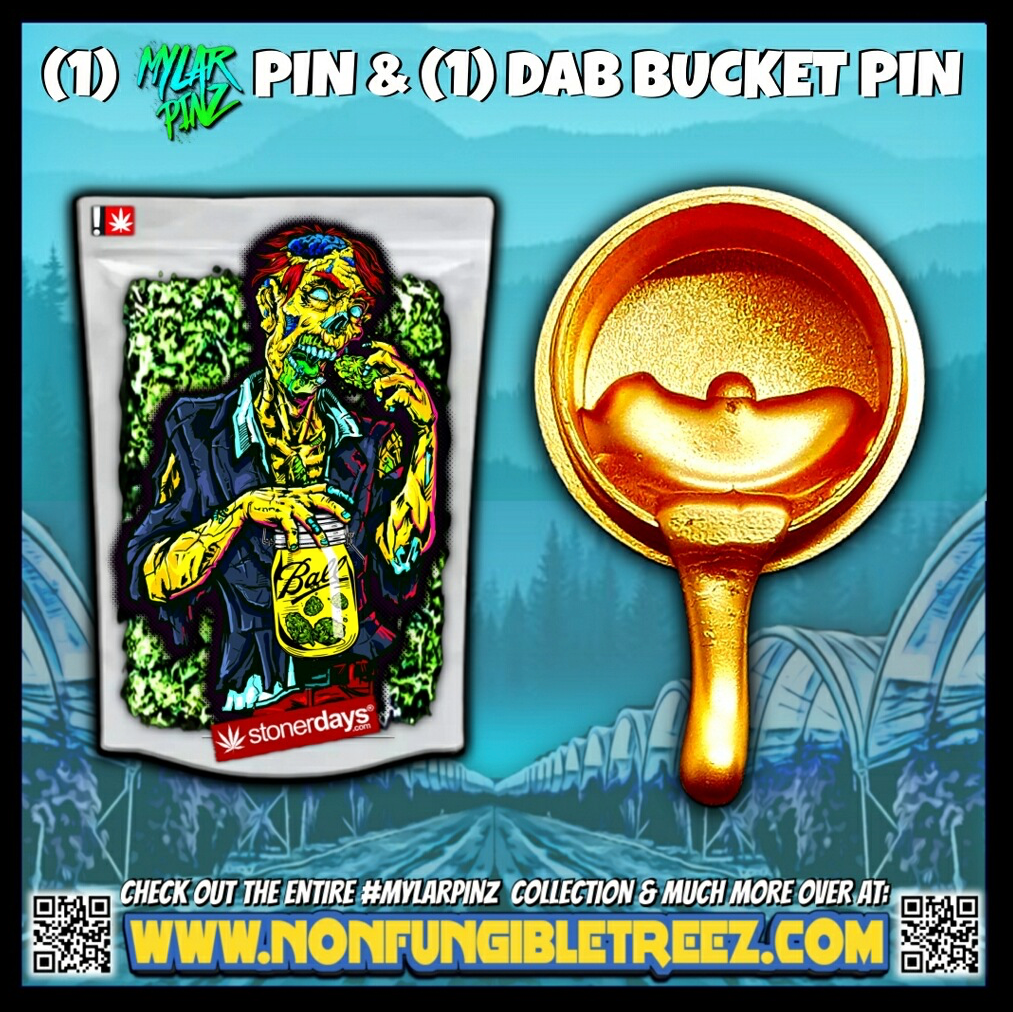 Zooted Zombie MylarPinz Pin + Exclusive Dab Bucket Pin Set