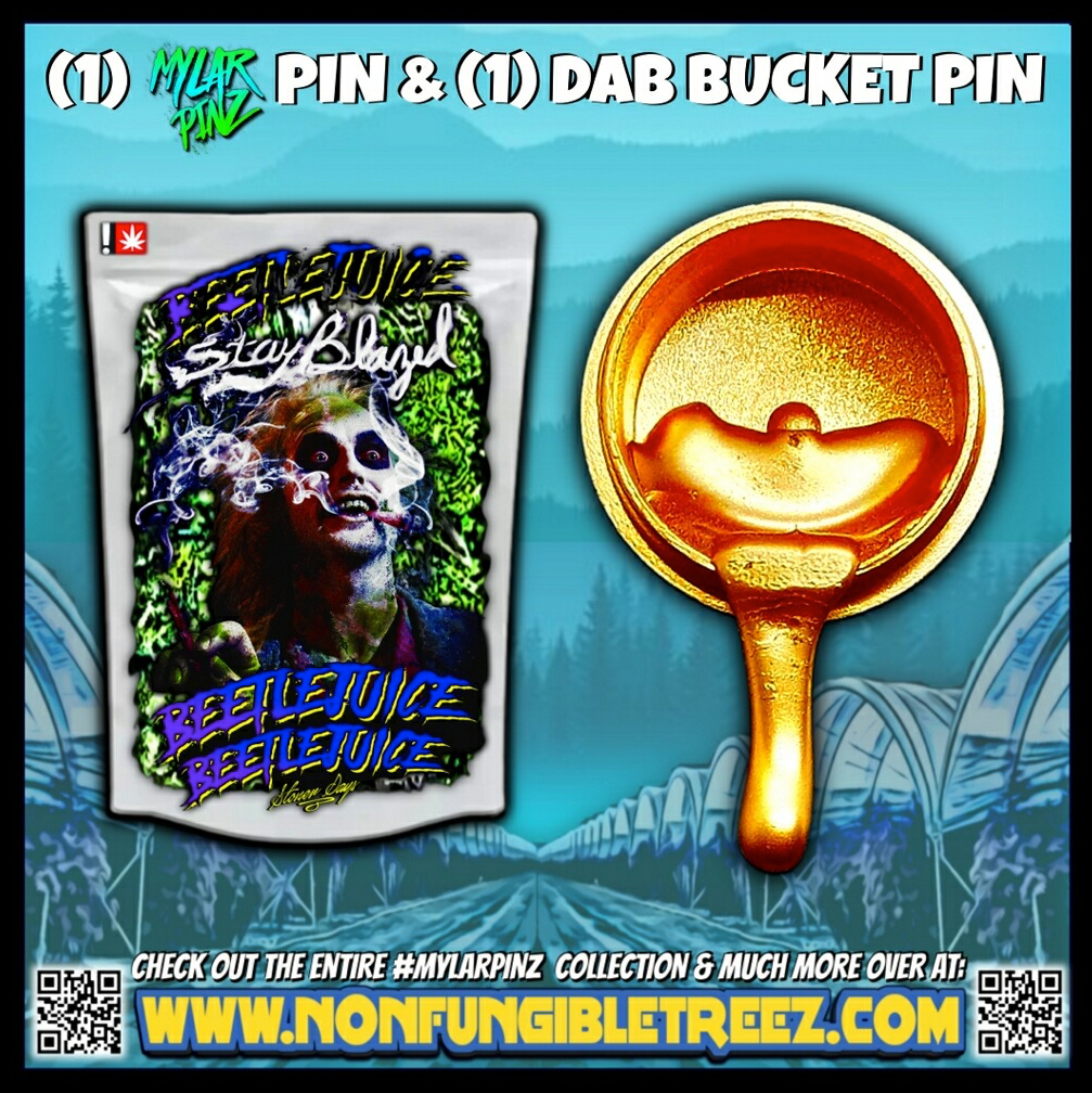 Beetlejuice MylarPinz Pin + Exclusive Dab Bucket Pin Set