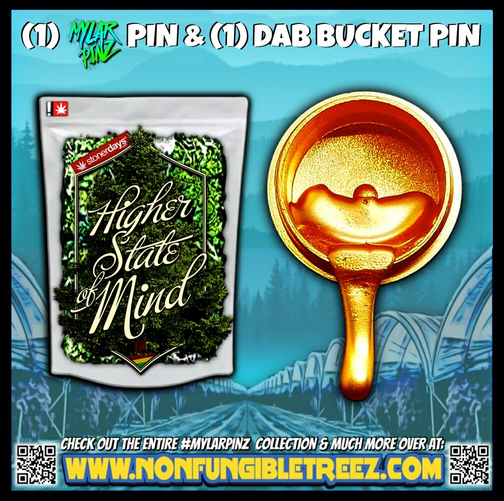 HSOM Evergreen MylarPinz Pin + Exclusive Dab Bucket Pin Set