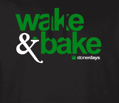 WAKE & BAKE HOODIE
